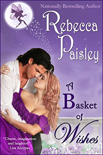 A Basket of Wishes by Rebecca Paisley