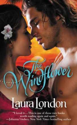 The Windflower by Sharon and Tom Curtis as Laura London