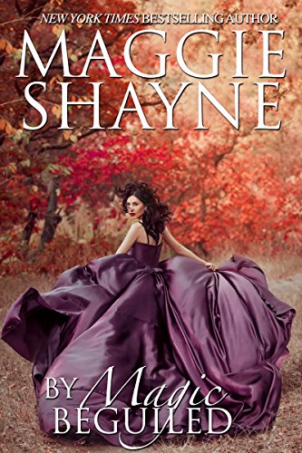 By Magic Beguiled by Maggie Shayne