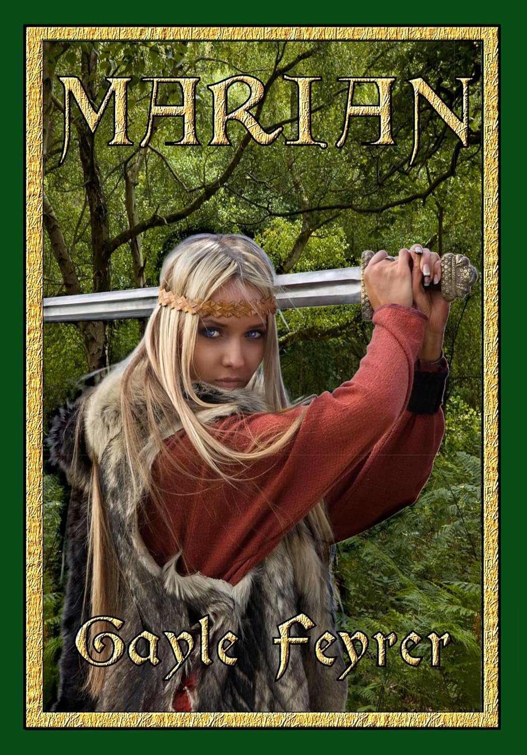 Marion (The Thief’s Mistress) by Gayle Feyrer