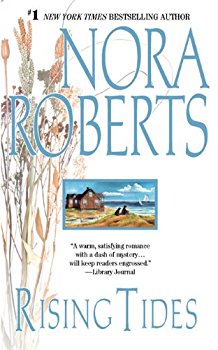 Rising Tides by Nora Roberts