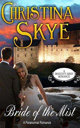 Bride of the Mist by Christina Skye