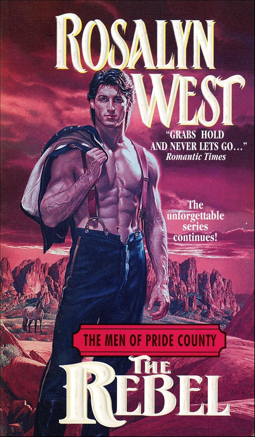 The Rebel by Rosalyn West
