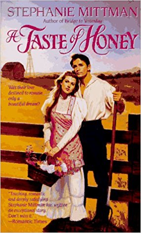A Taste of Honey by Stephanie Mittman