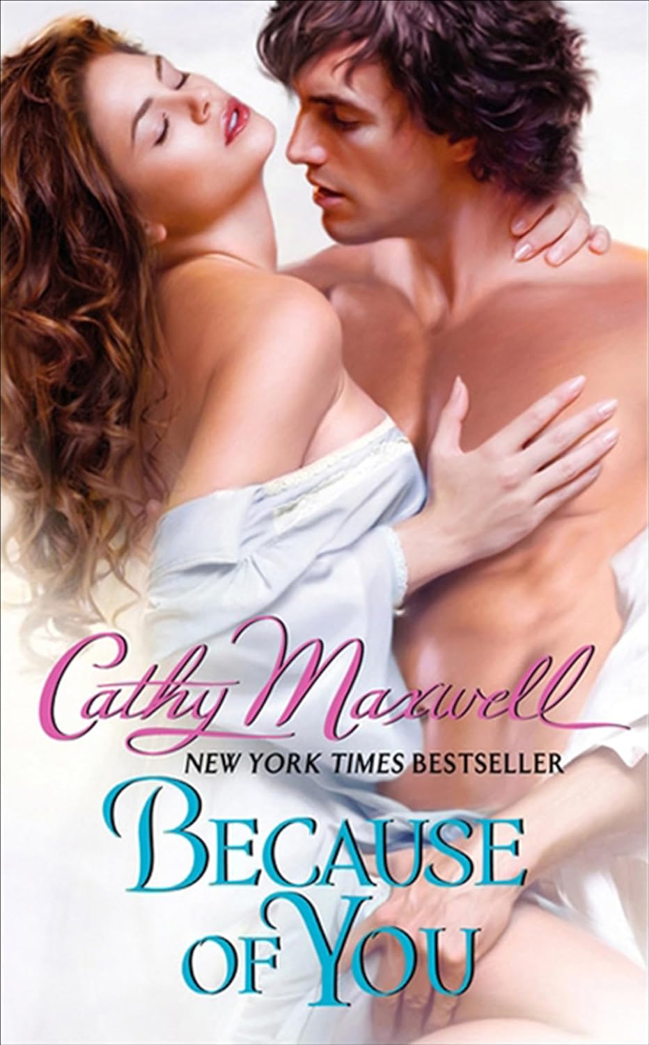Because of You by Cathy Maxwell
