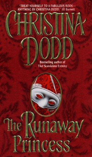 The Runaway Princess by Christina Dodd