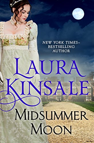 Midsummer Moon by Laura Kinsale