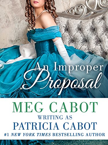 An Improper Proposal by Meg Cabot