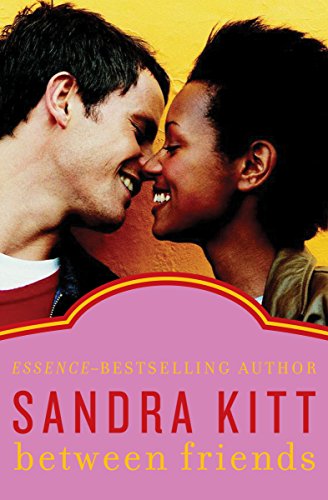 Between Friends by Sandra Kitt
