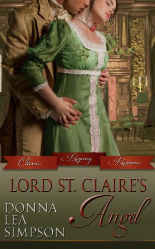 Lord St. Claire’s Angel by Donna Lea Simpson