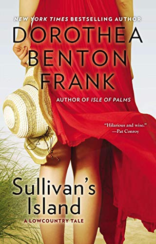 Sullivan’s Island by Dorothea Benton Frank