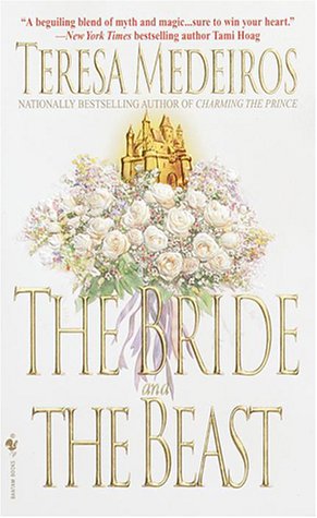 The Bride and The Beast by Teresa Medeiros