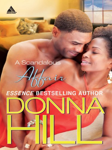 A Scandalous Affair by Donna Hill