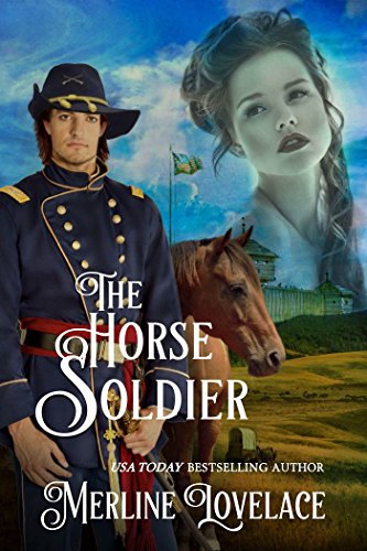 The Horse Soldier by Merline Lovelace