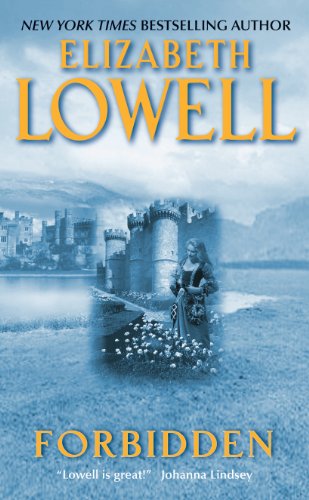 Forbidden by Elizabeth Lowell