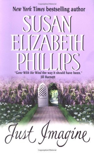 Just Imagine by Susan Elizabeth Phillips