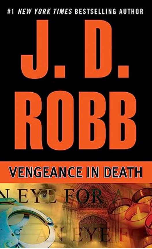Vengeance in Death by J. D. Robb