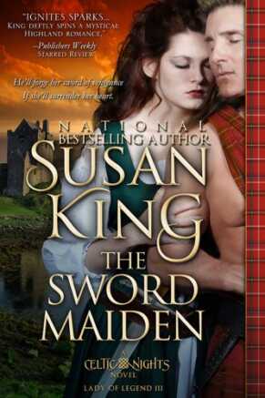 The Sword Maiden by Susan King