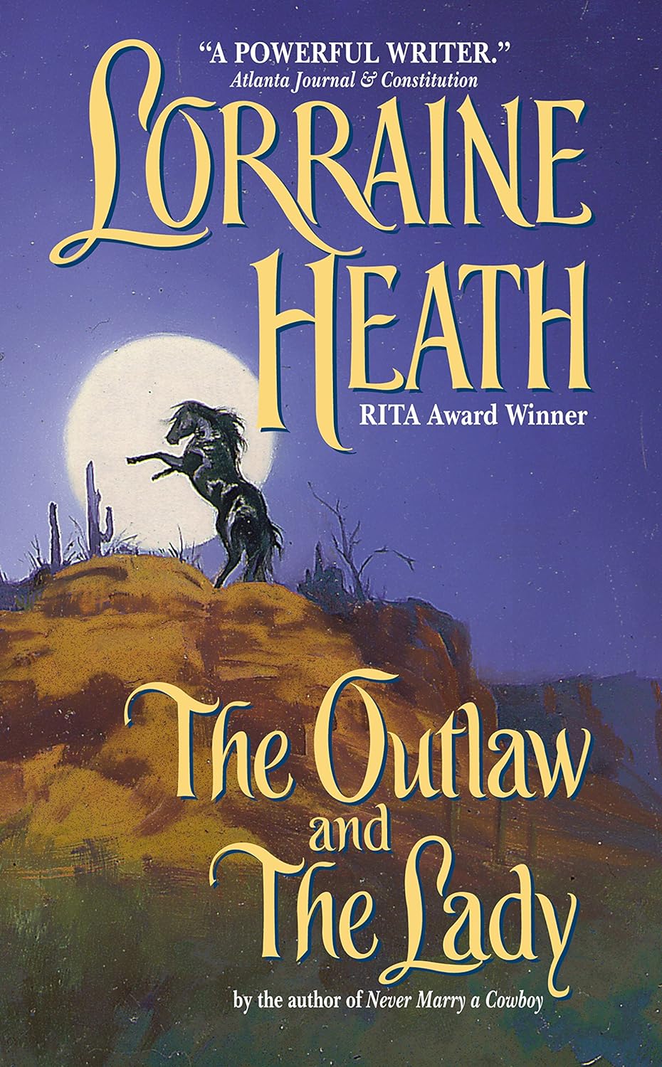 The Outlaw and the Lady by Lorraine Heath