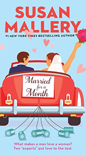 Married for a Month by Susan Mallery