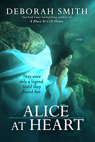 Alice at Heart by Deborah Smith