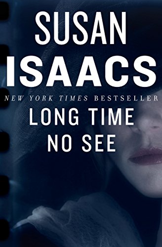 Long Time No See by Susan Isaacs