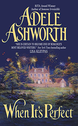 When It’s Perfect by Adele Ashworth