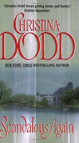 Scandalous Again by Christina Dodd