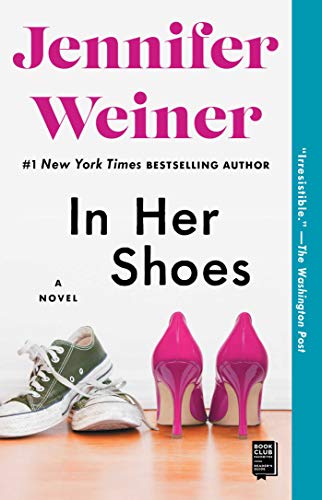 In Her Shoes by Jennifer Weiner