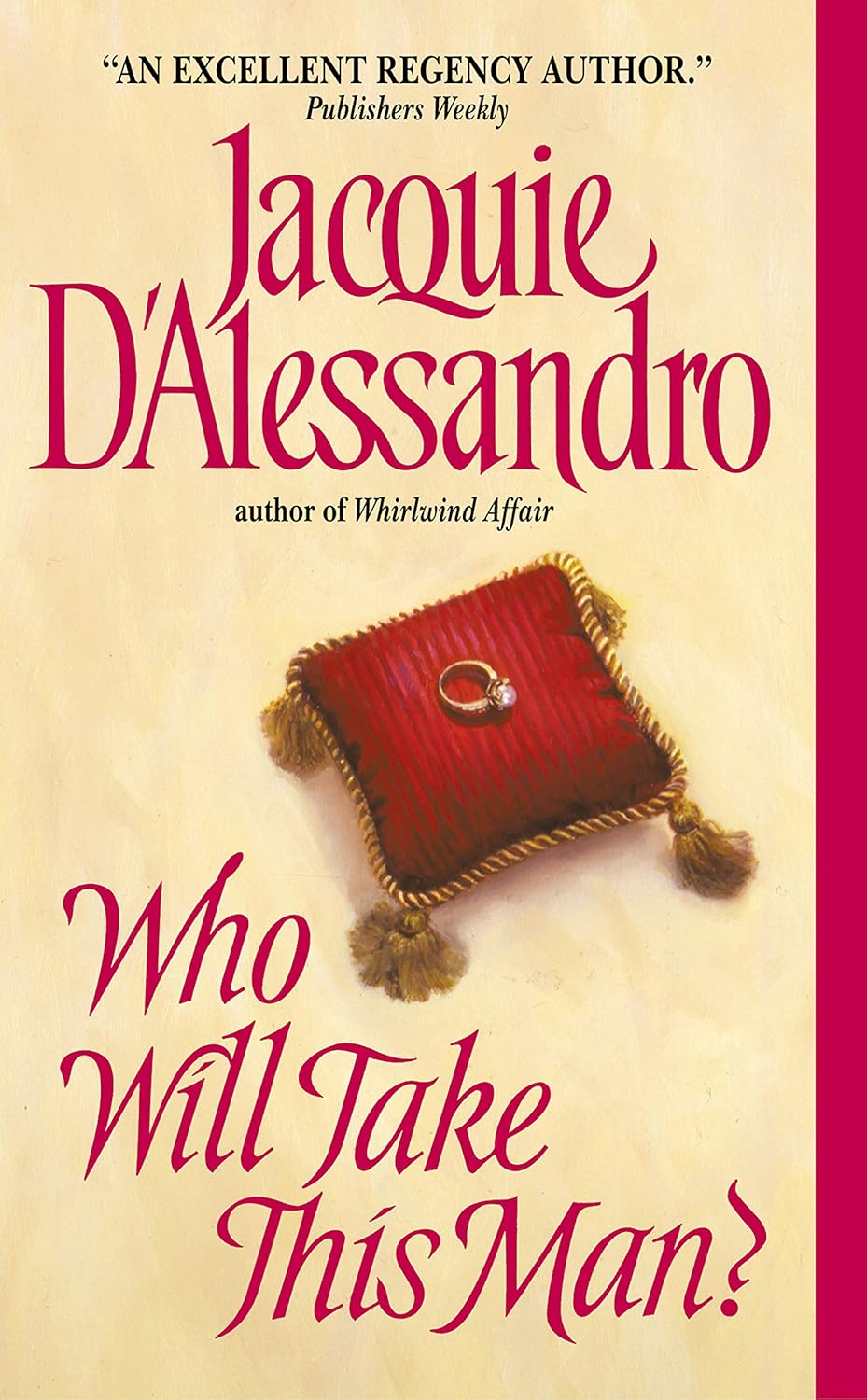 Who Will Take This Man? by Jackie D’Alessandro