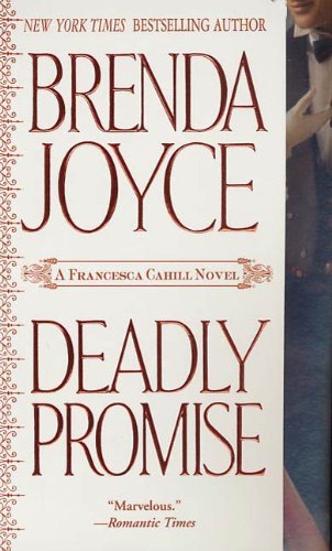 Deadly Promise by Brenda Joyce