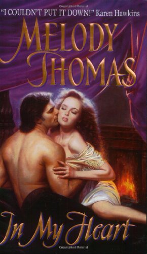 In My Heart by Melody Thomas