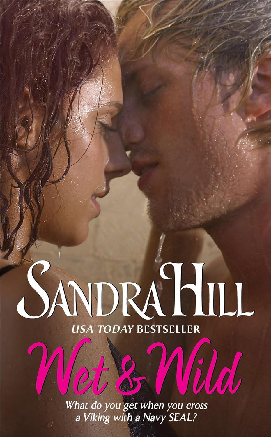 Wet and Wild by Sandra Hill