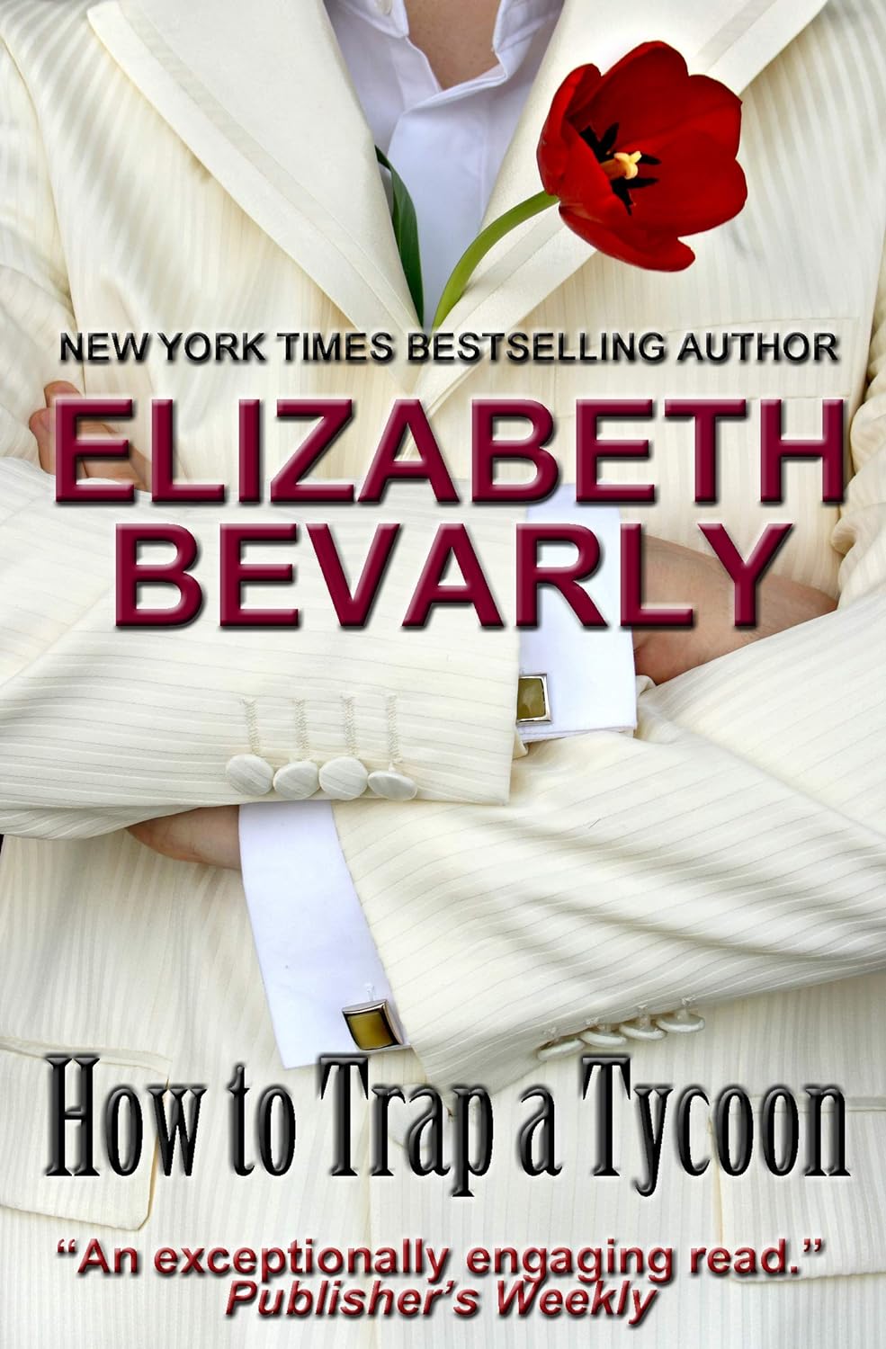 How to Trap a Tycoon by Elizabeth Bevarly