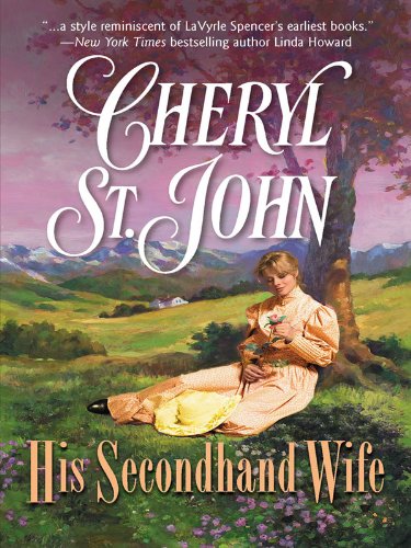 His Secondhand Wife by Cheryl St. John