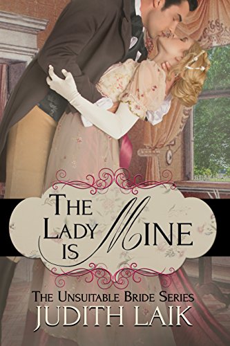 The Lady Is Mine by Judith Laik