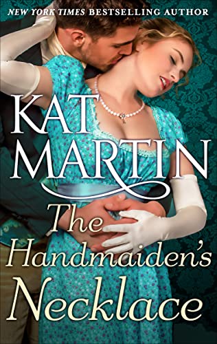 The Handmaiden’s Necklace by Kat Martin