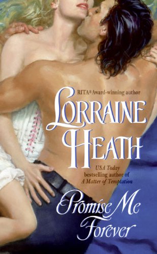 Promise Me Forever by Lorraine Heath