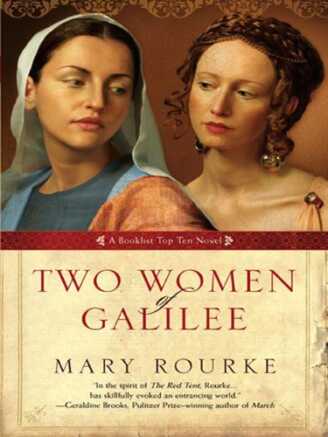 Two Women of Galilee by Mary Rourke