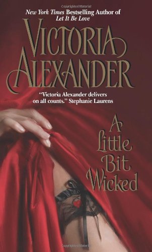 A Little Bit Wicked by Victoria Alexander