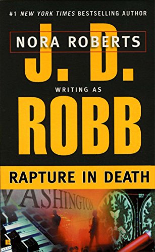 Rapture in Death by J. D. Robb