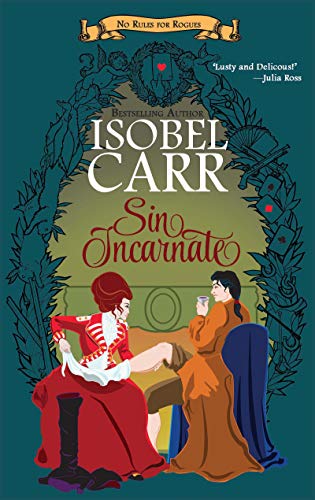 Sin Incarnate by Isobel Carr