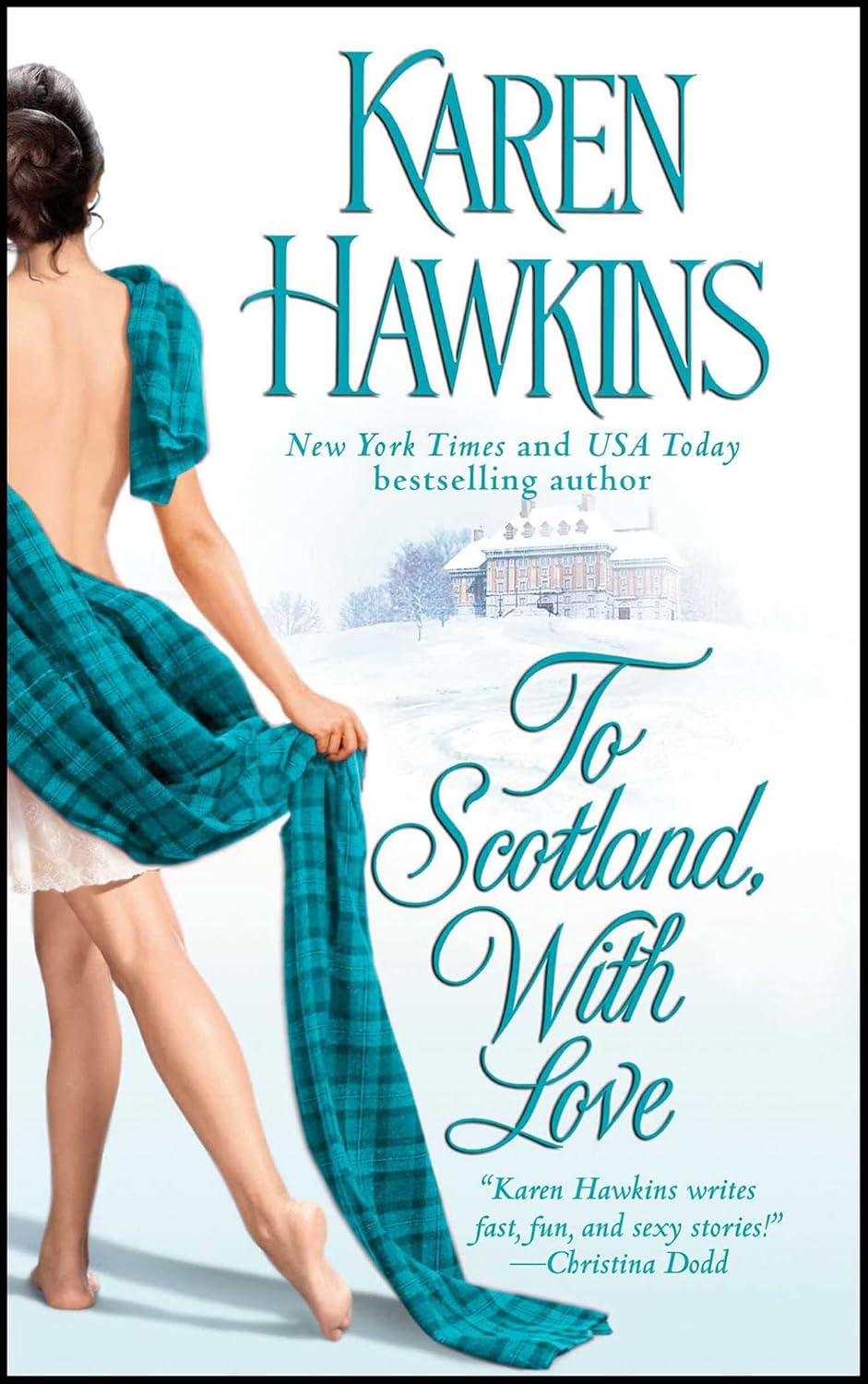 To Scotland, With Love by Karen Ranney