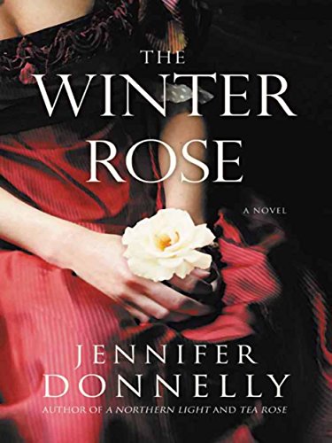 The Winter Rose by Jennifer Donnelly