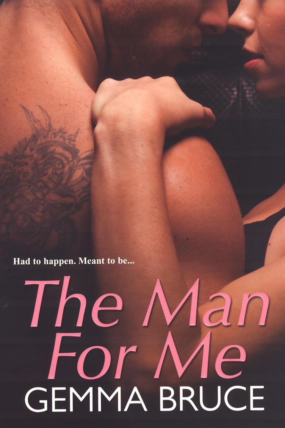 The Man for Me by Gemma Bruce