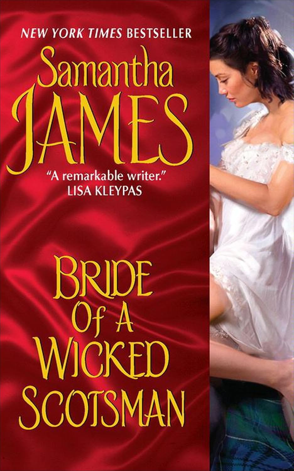 Bride of a Wicked Scotsman by Samantha James