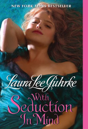 With Seduction in Mind by Laura Lee Guhrke