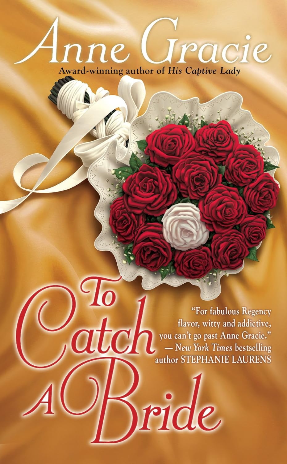 To Catch a Bride by Anne Gracie