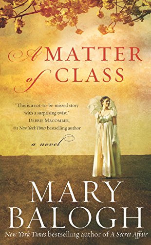 A Matter of Class by Mary Balogh