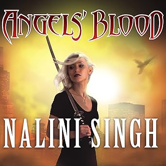 Angels’ Blood by Nalini Singh
